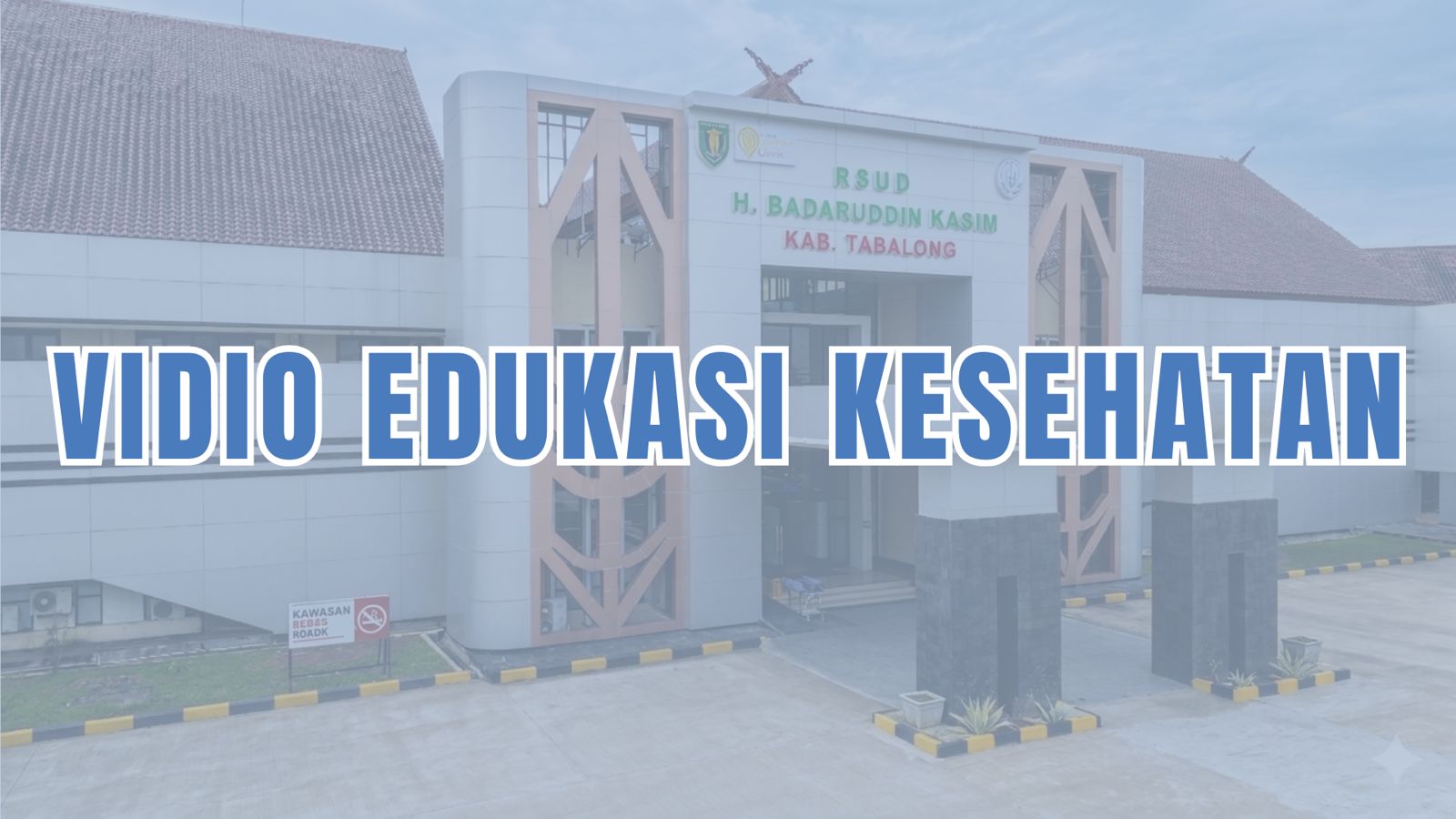 Video Edukasi Kesehatan